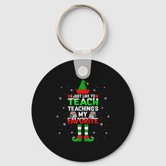 Porte-clés J'aime Enseigner Enseignement Mon Noël Préféré Chr (Recto)