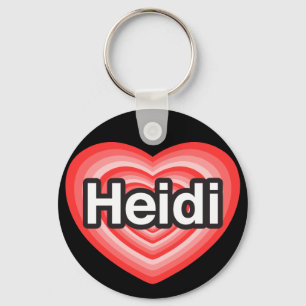 Porte-clés J'aime Heidi. Je t'aime Heidi. Coeur