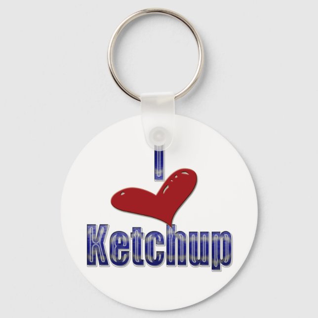 Porte-clés J'aime Ketchup Funny LOL Design (Recto)