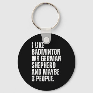 Porte-clés J'aime le badminton, moi, propriétaire drôle de ch