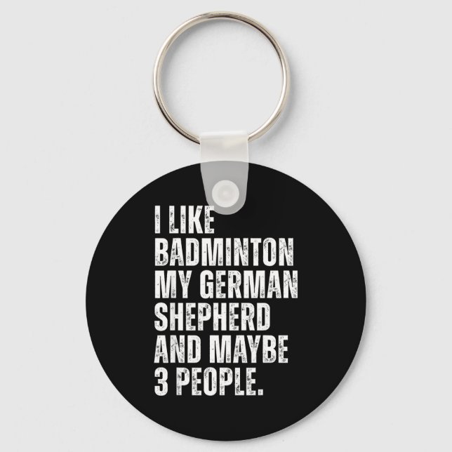 Porte-clés J'aime le badminton, moi, propriétaire drôle de ch (Recto)