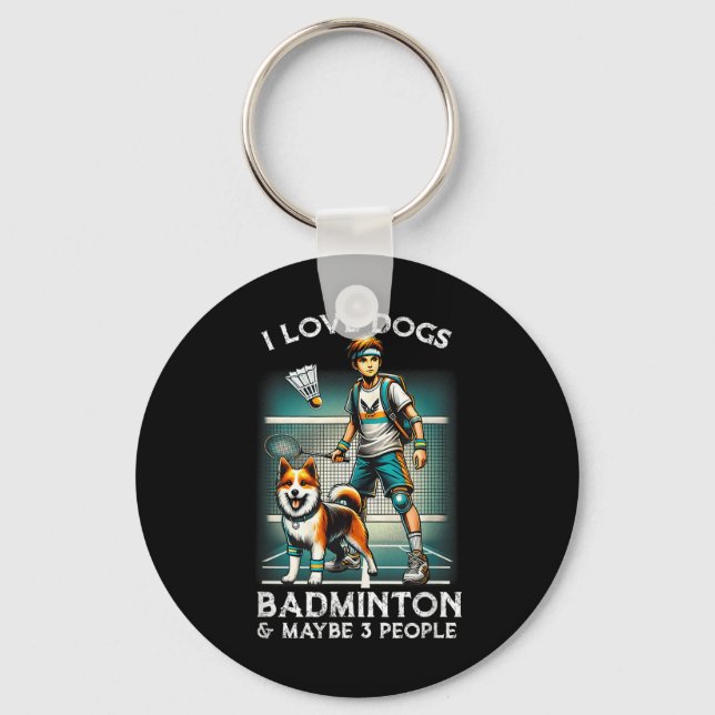 Porte-clés J'Aime Le Chien Badminton, Mignonne Garçon Avec Ch (Recto)