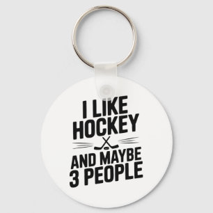 Porte-clés J'aime le hockey et peut-être 3 personnes drôle Fa