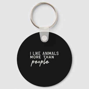 Porte-clés J'aime les Animaux Plus Que les Gens Drôle Amateur