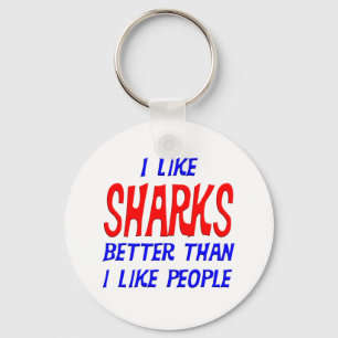 Porte-clés J'Aime Les Requins Mieux Que J'Aime Les Porte - cl