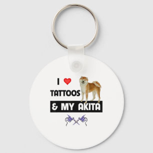 Porte-clés J'Aime Les Tatouages Et Mon Chien Akita Tattooé Ma
