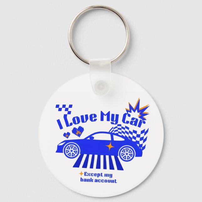 Porte-clés J'aime ma voiture sauf mon compte bancaire Phrase  (Recto)