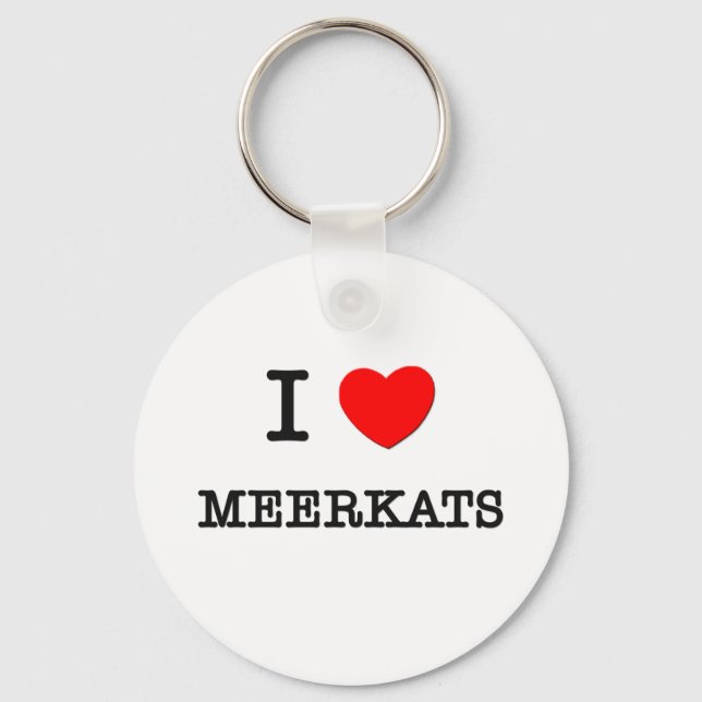 Porte-clés J'aime MEERKATS (Recto)
