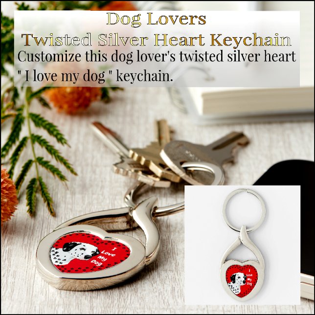 Porte-clés J'Aime Mon Chien Silver Twisted Heart Keychain (Créateur téléchargé)