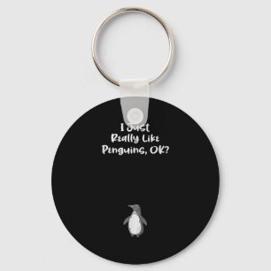 Porte-clés J'Aime Vraiment Les Pingouins Citation Drôle