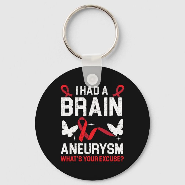 Porte-clés J'Avais L'Aneurysme Du Cerveau État Médicale Aneur (Recto)