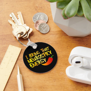 Porte-clés Je apporte cette énergie neuro-spicy cool Neurospi
