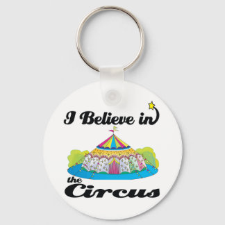 Porte-clés je crois au cirque