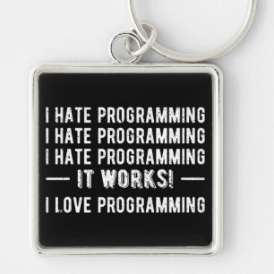 Porte-clés Je déteste la programmation - Drôle programmeur II