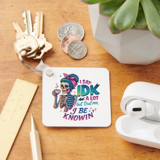 Porte-clés Je Dis À IDK Beaucoup... (Bureau)