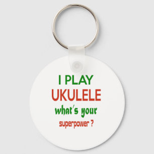 Porte-clés Je joue à Ukulele quelle est votre superpuissance 