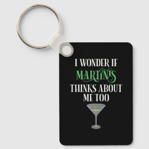 Porte-clés Je me demande si Martinis pense aussi à moi