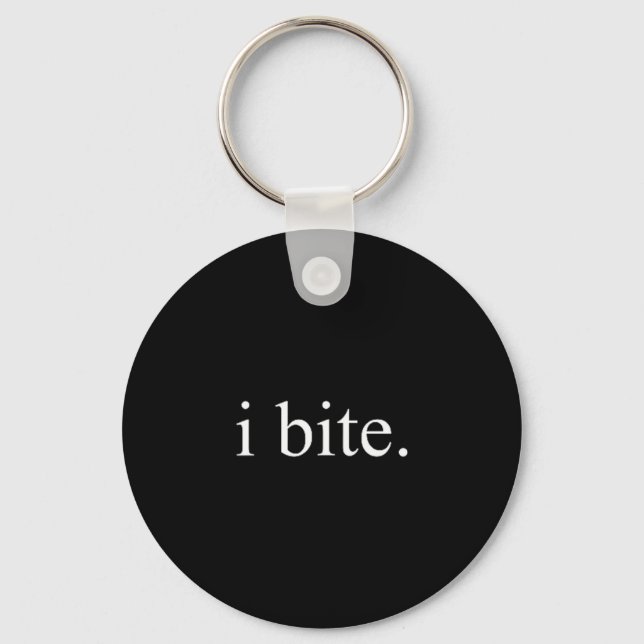 Porte-clés Je mords drôle déclaration de conception d'humour  (Recto)