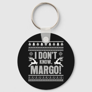 Porte-clés Je ne sais pas margo horrible Noël amusant pour va