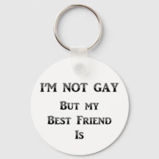 Porte-clés Je ne suis pas gay mais mon meilleur ami est