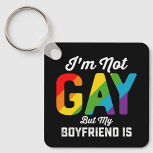 Porte-clés Je ne suis pas gay mais mon petit ami est drôle Fi