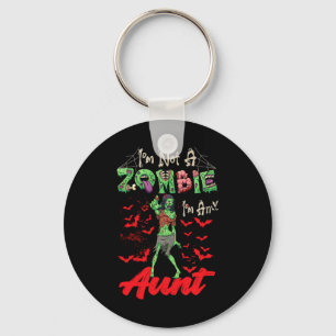 Porte-clés Je ne suis pas un Zombie Je suis une tante Hallowe