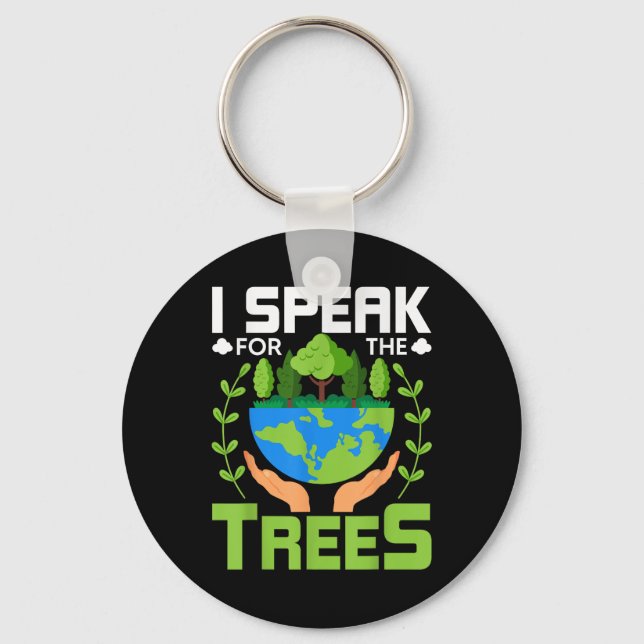 Porte-clés Je parle pour les arbres - Protection de l'environ (Recto)