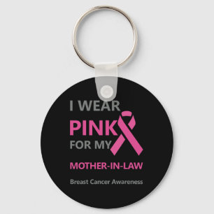 Porte-clés Je Porte Du Rose Pour Ma belle-mère Cancer Du Sein