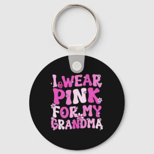 Porte-clés Je Porte Le Rose Pour Ma Grand-Mère Sensibilisatio