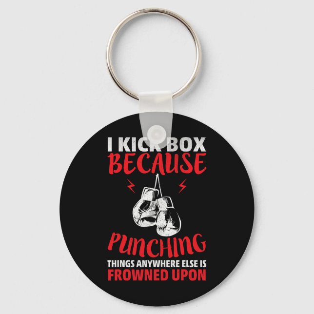 Porte-clés Je pratique le kickboxing parce que frapper des ch (Recto)