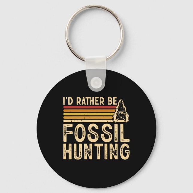 Porte-clés Je Préférerais Chasse Fossile (Recto)