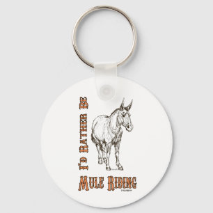 Porte-clés Je préférerais être Mule Riding Design