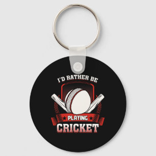 Porte-clés Je préférerais porter un T-shirt de cricket - Pl C