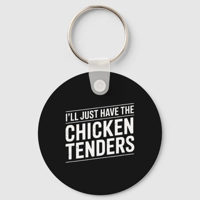 Porte-clés Je prends simplement les tenders de poulet Texte [ (Recto)