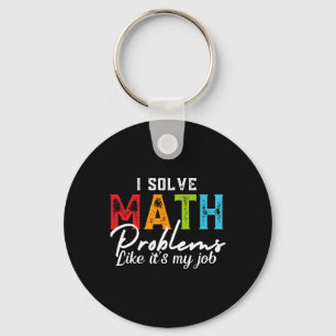 Porte-clés Je résous des problèmes de mathématiques comme si 