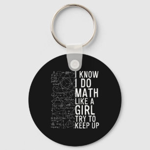 Porte-clés Je sais que je fais des maths comme une fille, ess
