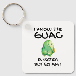 Porte-clés Je Sais Que Le Guac Est Extra Mais Moi Aussi