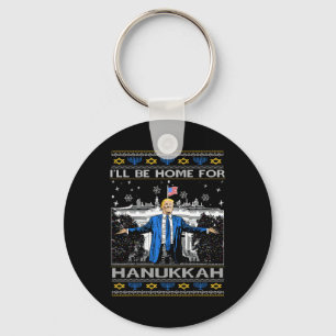 Porte-clés Je serai à la maison pour Hanukkah Drôle Trump Noë