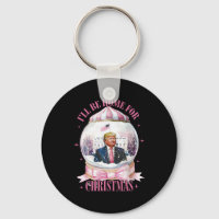 Je serai à la maison pour Noël drôle Trump Coquett