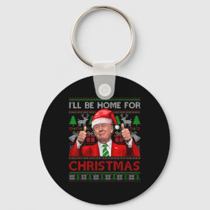 Porte-clés Je serai à la maison pour Noël Père Noël Trump Noë