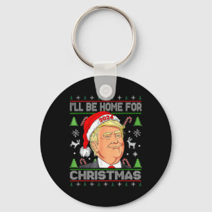 Porte-clés Je serai à la maison pour Noël Père Noël Trump Noë