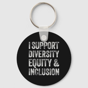 Porte-clés Je soutiens la diversité, l'équité et l'inclusion