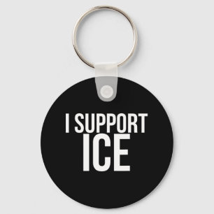 Porte-clés Je soutiens l'expulsion des glaces