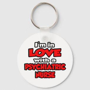 Porte-clés Je suis amoureuse d'une infirmière psychiatrique