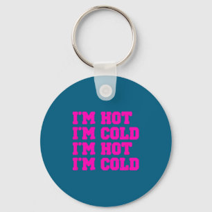Porte-clés Je suis drôle Humour Ménopause Froid Ménopause