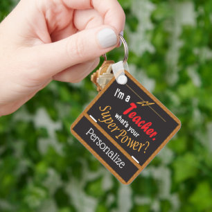 Porte-clés Je suis enseignant, quel est votre super-pouvoir ?