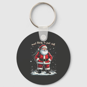 Porte-clés Je suis juste un type cool Noël Santa mec cool