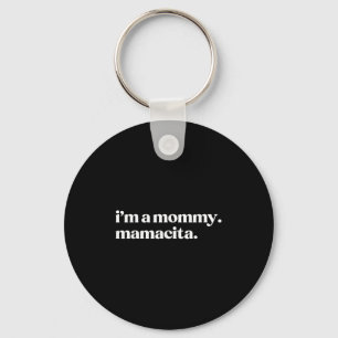 Porte-clés Je Suis Maman Mamacita Amusante Espagnole Maman Gr
