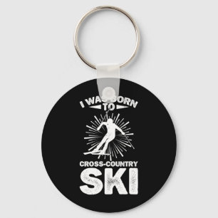 Porte-clés Je Suis Né Pour Ski De Ski De Ski De Ski D'Hiver B