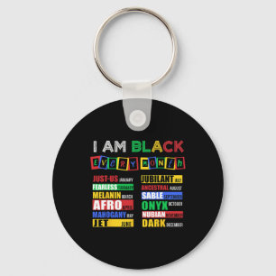 Porte-clés Je suis noir chaque mois d'histoire mois Afro Amér